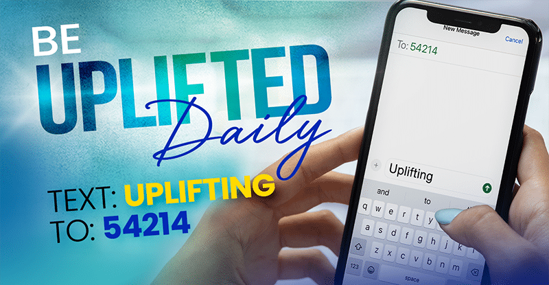 EMAIL 99 Text Uplifting 2024 1